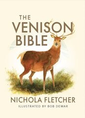 Venison Bible Reissue hinta ja tiedot | Keittokirjat | hobbyhall.fi