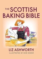 Scottish Baking Bible hinta ja tiedot | Keittokirjat | hobbyhall.fi