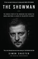 Showman: The Inside Story That Made a War Leader of Volodymyr Zelensky hinta ja tiedot | Elämäkerrat ja muistelmat | hobbyhall.fi