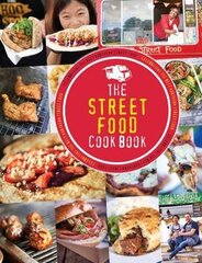 Street Food Cook Book: Celebrating the Best Northern Street Food hinta ja tiedot | Keittokirjat | hobbyhall.fi