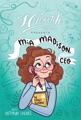 Hopscotch Girls Presents: Mia Madison, CEO hinta ja tiedot | Nuortenkirjat | hobbyhall.fi