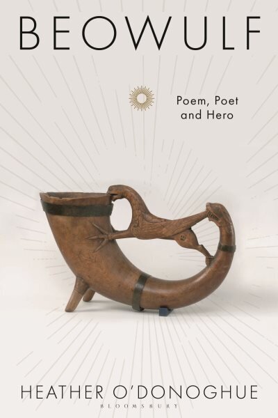 Beowulf: Poem, Poet and Hero hinta ja tiedot | Historiakirjat | hobbyhall.fi