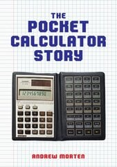 Pocket Calculator Story hinta ja tiedot | Historiakirjat | hobbyhall.fi