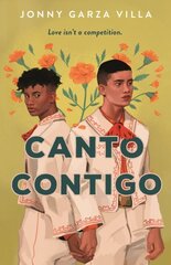 Canto Contigo: A Novel hinta ja tiedot | Nuortenkirjat | hobbyhall.fi