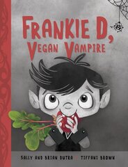 Frankie D, Vegan Vampire hinta ja tiedot | Nuortenkirjat | hobbyhall.fi