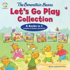 Berenstain Bears Let's Go Play Collection: 6 Books in 1 hinta ja tiedot | Nuortenkirjat | hobbyhall.fi