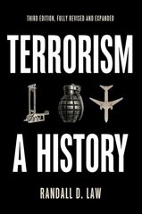 Terrorism: A History 3rd edition hinta ja tiedot | Historiakirjat | hobbyhall.fi