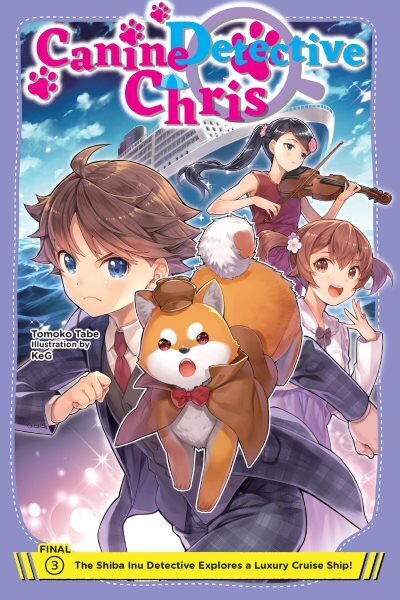 Canine Detective Chris, Vol. 3: Volume 3 hinta ja tiedot | Nuortenkirjat | hobbyhall.fi