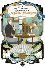 Contract Between a Specter and a Servant, Vol. 2 (light novel): Volume 2 hinta ja tiedot | Nuortenkirjat | hobbyhall.fi