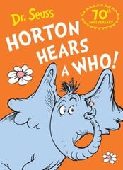 Horton Hears a Who 70th anniversary edition hinta ja tiedot | Vauvakirjat | hobbyhall.fi