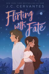 Flirting with Fate International edition hinta ja tiedot | Nuortenkirjat | hobbyhall.fi