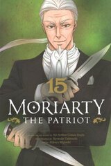 Moriarty the Patriot, Vol. 15 hinta ja tiedot | Fantasia- ja scifi-kirjallisuus | hobbyhall.fi