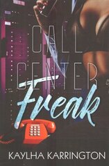 Call Center Freak hinta ja tiedot | Fantasia- ja scifi-kirjallisuus | hobbyhall.fi