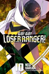 Go! Go! Loser Ranger! 10 hinta ja tiedot | Fantasia- ja scifi-kirjallisuus | hobbyhall.fi