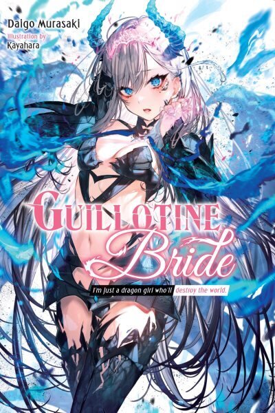 Guillotine Bride, Vol. 1 hinta ja tiedot | Fantasia- ja scifi-kirjallisuus | hobbyhall.fi