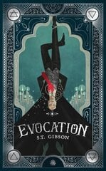 Evocation: Book I in The Summoner's Circle hinta ja tiedot | Fantasia- ja scifi-kirjallisuus | hobbyhall.fi