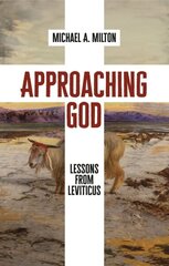 Approaching God: Lessons from Leviticus hinta ja tiedot | Hengelliset kirjat ja teologia | hobbyhall.fi