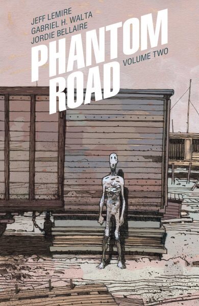 Phantom Road Volume 2 hinta ja tiedot | Fantasia- ja scifi-kirjallisuus | hobbyhall.fi