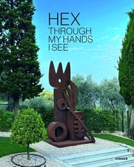 Hex: Through my hands I see hinta ja tiedot | Taidekirjat | hobbyhall.fi