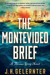 Montevideo Brief: A Thomas Grey Novel hinta ja tiedot | Fantasia- ja scifi-kirjallisuus | hobbyhall.fi