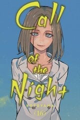 Call of the Night, Vol. 16 hinta ja tiedot | Fantasia- ja scifi-kirjallisuus | hobbyhall.fi