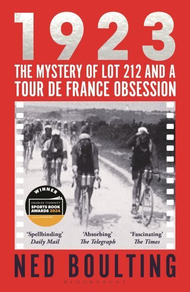 1923: The Mystery of Lot 212 and a Tour de France Obsession hinta ja tiedot | Terveys- ja ravitsemuskirjat | hobbyhall.fi