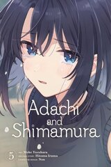 Adachi and Shimamura, Vol. 5 (manga): Volume 5 hinta ja tiedot | Fantasia- ja scifi-kirjallisuus | hobbyhall.fi