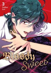 Bloody Sweet, Vol. 3: Volume 3 hinta ja tiedot | Fantasia- ja scifi-kirjallisuus | hobbyhall.fi