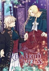 Remarried Empress, Vol. 7 hinta ja tiedot | Fantasia- ja scifi-kirjallisuus | hobbyhall.fi