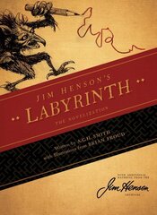 Jim Henson's Labyrinth: The Novelization hinta ja tiedot | Fantasia- ja scifi-kirjallisuus | hobbyhall.fi