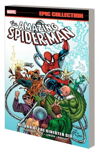 Amazing Spider-Man Epic Collection: Return of The Sinister Six (New Printing) hinta ja tiedot | Fantasia- ja scifi-kirjallisuus | hobbyhall.fi