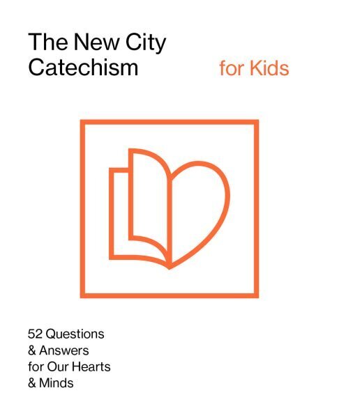 New City Catechism for Kids hinta ja tiedot | Hengelliset kirjat ja teologia | hobbyhall.fi