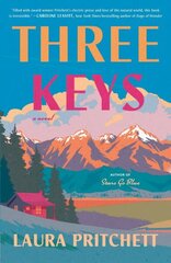 Three Keys: A Novel hinta ja tiedot | Fantasia- ja scifi-kirjallisuus | hobbyhall.fi