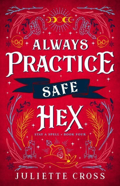 Always Practice Safe Hex: Stay A Spell Book 4, Volume 4 hinta ja tiedot | Fantasia- ja scifi-kirjallisuus | hobbyhall.fi