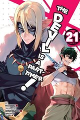 Devil Is a Part-Timer!, Vol. 21 (manga): Volume 21 hinta ja tiedot | Fantasia- ja scifi-kirjallisuus | hobbyhall.fi