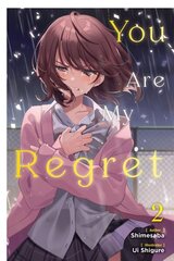 You Are My Regret, Vol. 2: Volume 2 hinta ja tiedot | Fantasia- ja scifi-kirjallisuus | hobbyhall.fi