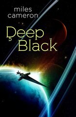 Deep Black hinta ja tiedot | Fantasia- ja scifi-kirjallisuus | hobbyhall.fi