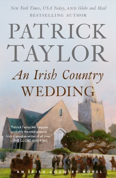 Irish Country Wedding: A Novel hinta ja tiedot | Fantasia- ja scifi-kirjallisuus | hobbyhall.fi