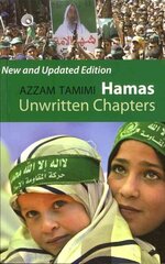 Hamas: Unwritten Chapters 2nd Revised edition hinta ja tiedot | Yhteiskunnalliset kirjat | hobbyhall.fi