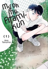 My Oh My, Atami-kun, Vol. 1: Volume 1 hinta ja tiedot | Fantasia- ja scifi-kirjallisuus | hobbyhall.fi