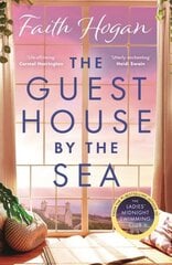 Guest House by the Sea: A heartwarming Irish novel to curl up with from the kindle #1 bestselling author in 2024 hinta ja tiedot | Fantasia- ja scifi-kirjallisuus | hobbyhall.fi