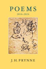 Poems 2016-2024 Paperback original hinta ja tiedot | Runokirjat | hobbyhall.fi