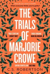 Trials of Marjorie Crowe: a Scottish-set gripping crime thriller for 2024 - it's time to meet Marjorie hinta ja tiedot | Fantasia- ja scifi-kirjallisuus | hobbyhall.fi