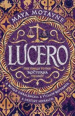 Lucero: A sweeping and epic Dominican-inspired fantasy! hinta ja tiedot | Fantasia- ja scifi-kirjallisuus | hobbyhall.fi