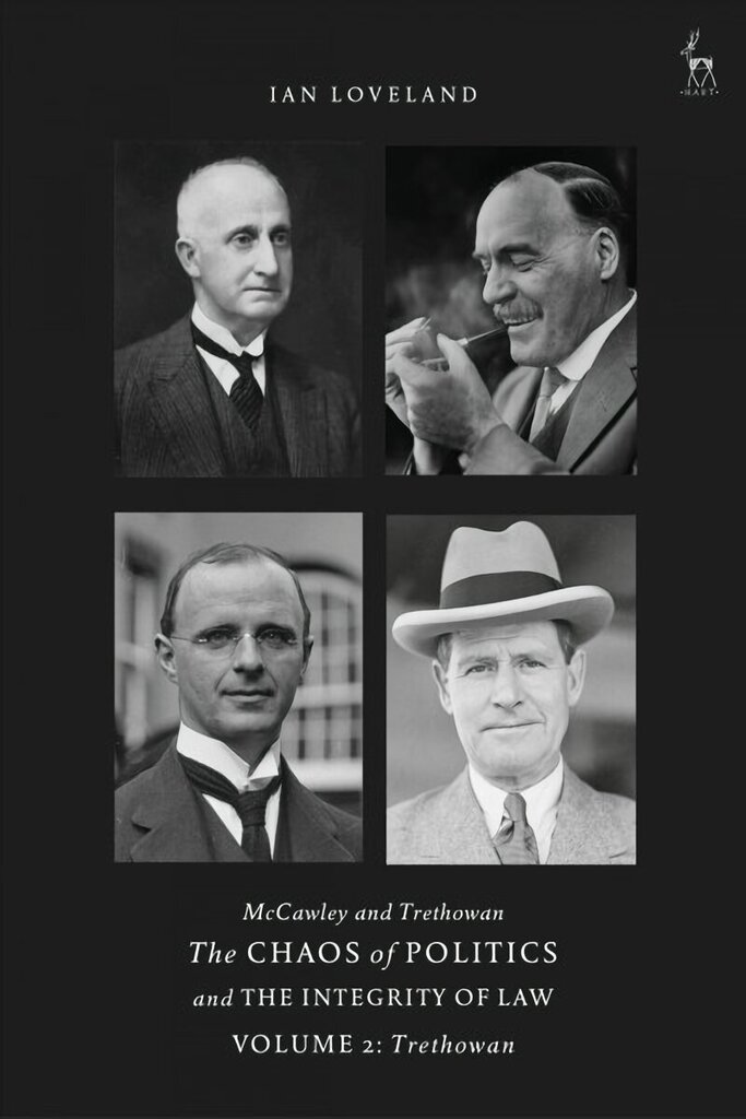 McCawley and Trethowan - The Chaos of Politics and the Integrity of Law - Volume 2: Trethowan hinta ja tiedot | Talouskirjat | hobbyhall.fi