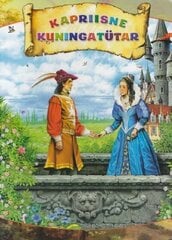 KAPRIISNE KUNINGATÜTAR hinta ja tiedot | Vauvakirjat | hobbyhall.fi