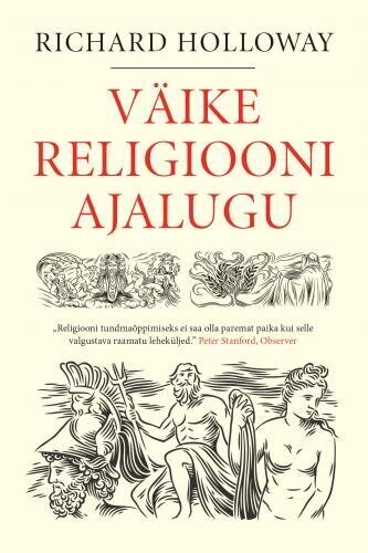 Väike religiooni ajalugu hinta ja tiedot | Historiakirjat | hobbyhall.fi