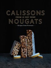 Calissons Nougats from Le Roy Rene hinta ja tiedot | Keittokirjat | hobbyhall.fi