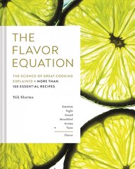 Flavor Equation: The Science of Great Cooking Explained plus More Than 100 Essential Recipes hinta ja tiedot | Keittokirjat | hobbyhall.fi