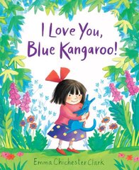 I Love You, Blue Kangaroo!: 25th Anniversary Edition hinta ja tiedot | Vauvakirjat | hobbyhall.fi